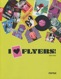 I LOVE FLYERS