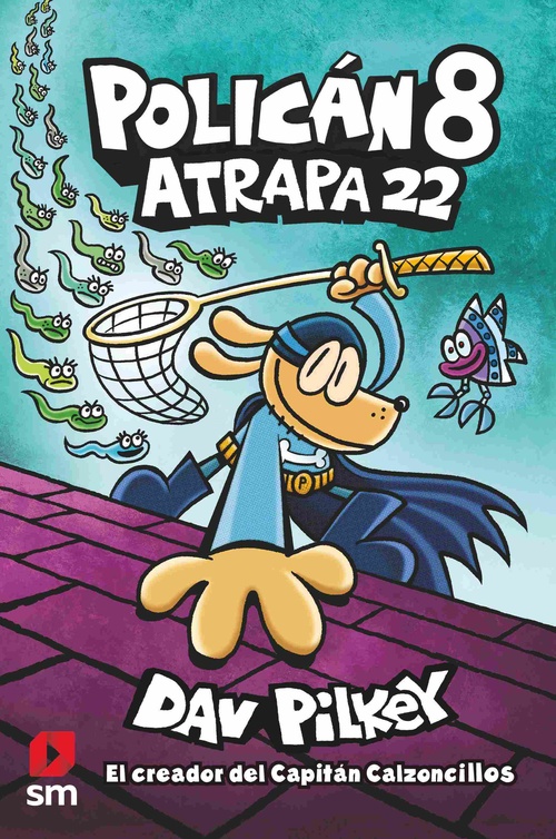 ATRAPA 22. POLICÁN, 8