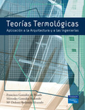 TEORIAS TERMOLOGICAS: AMPLIACION A LA ARQUITECTURA Y LAS INGENIERIA