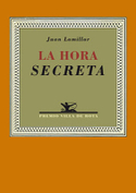 HORA SECRETA, LA