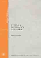 GD. HISTORIA ECONOMICA DE ESPAÑA