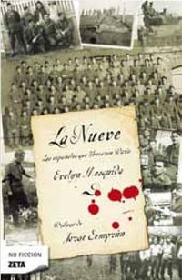 LA NUEVE. LOS ESPAÑOLES QUE LIBERARON PARIS