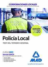 POLICIA LOCAL. TEST DEL TEMARIO GENERAL
