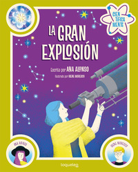 LA GRAN EXPLOSIÓN. CIENTÍFICAMENTE