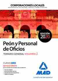 PEON Y PERSONAL DE OFICIOS. CORPORACIONES LOCALES. TEMARIO GENERAL VOLUMEN 2
