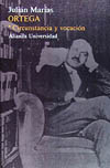 ORTEGA. T.1. CIRCUNSTANCIA Y VOCACIÓN