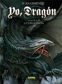 3. YO DRAGON: LA VIDA ETERNA