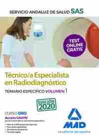 TECNICO/A ESPECIALISTA EN RADIODIAGNÓSTICO. TEMARIO ESPECÍFICO VOLUMEN 1