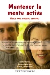 MANTENER LA MENTE ACTIVA. RETOS PARA NUESTRO CEREBRO