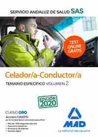 CELADOR/A CONDUCTOR/A SERVICIO ANDALUZ DE SALUD. TEMARIO ESPECÍFICO VOLUMEN 2