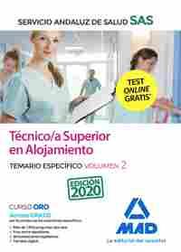TECNICO/A SUPERIOR EN ALOJAMIENTO. SERVICIO ANDALUZ DE SALUD. TEMARIO ESPECÍFICO VOLUMEN 2