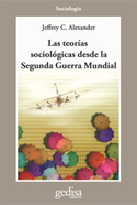 TEORIAS SOCIOLOGICAS DESDE LA SEGUNDA GUERRA MUNDIAL