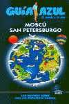 MOSCÚ Y SAN PETERSBURGO. GUIA AZUL
