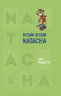 BITUÍN, BITUÍN NATACHA