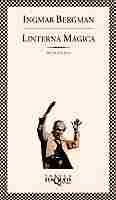 LINTERNA MAGICA. MEMORIAS