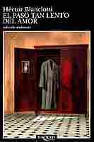PASO TAN LENTO DEL AMOR, EL