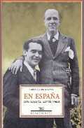 EN ESPAÑA CON FEDERICO GARCIA LORCA. PÁGINAS DE UN DIARIO ÍNTIMO (1928