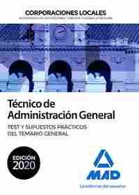 TÉCNICO  DE ADMINISTRACIÓN GENERAL DE CORPORACIONES LOCALES. TEST DEL TEMARIO GE TEST DEL TEMARIO GE
