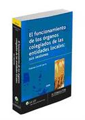2006.FUNCIONAMIENTO DE LOS ORGANOS COLEGIADOS DE LAS ENTIDADES LOCALES