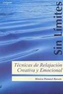 TECNICAS DE RELAJACION CREATIVA Y EMOCIONAL