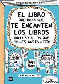 EL LIBRO QUE HARA QUE TE ENCANTEN LOS LIBROS
