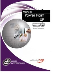 MANUAL POWER POINT XP. FORMACIÓN PARA EL EMPLEO