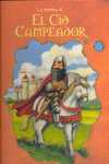 HISTORIA DE EL CID CAMPEADOR, LA