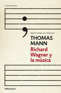 RICHARD WAGNER Y LA MÚSICA