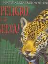 PELIGRO EN LA SELVA!