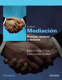 (3ª) MEDIACIÓN. PROCESO, TÁCTICA Y TECNICA