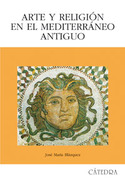 ARTE Y RELIGION EN EL MEDITERRANEO ANTIGUO