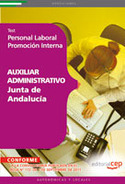 AUXILIAR ADMINISTRATIVO. JUNTA DE ANDALUCÍA. PERSONAL LABORAL PROMOCIÓN INTERNA TEST