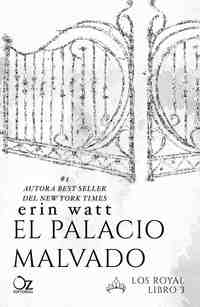 3. EL PALACIO MALVADO. LOS ROYAL