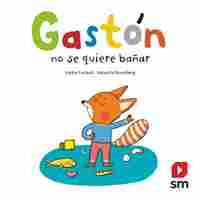 GASTON NO SE QUIERE BAÑAR