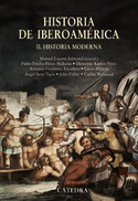 HISTORIA DE IBEROAMÉRICA; 2. HISTORIA MODERNA