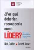 ¿ POR QUE DEBERIAN RECONOCERLO COMO LIDER ?