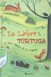 LIEBRE Y LA TORTUGA Y OTRAS FABULAS DE LA FONTAINE, LA