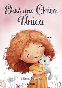 ERES UNA CHICA ÚNICA