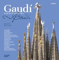 GAUDÍ - ICONO DE LA ARQUITECTURA