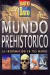 MUNDO PREHISTORICO