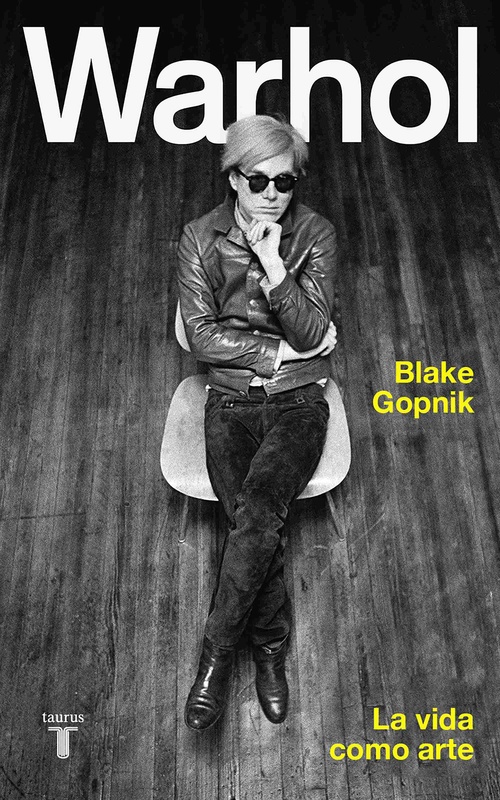ANDY WARHOL. LA VIDA COMO ARTE