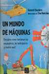 UN MUNDO DE MAQUINAS