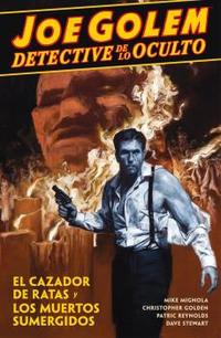 1. JOE GOLEM DETECTIVE OCULTO. CAZADOR RATAS MUERTOS
