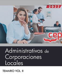 ADMINISTRATIVOS DE CORPORACIONES LOCALES. TEMARIO II
