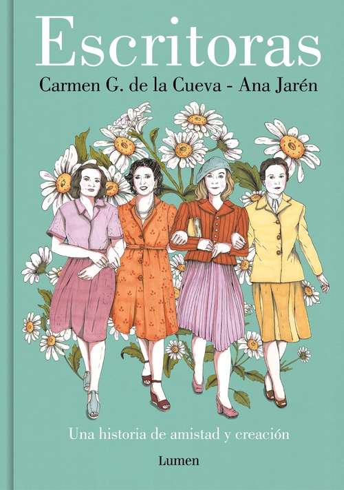 ESCRITORAS. UNA HISTORIA DE AMISTAD Y CREACIÓN