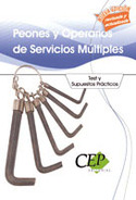 PEONES Y OPERARIOS DE SERVICIOS MÚLTIPLES. OPOSICIONES GENERALES. TEST