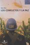 CONFLICTOS Y LA PAZ, LOS