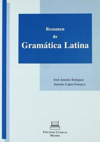 RESUMEN DE GRAMÁTICA LATINA