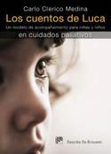 CUENTOS DE LUCA.MODELO DE ACOMPAÑAMIENTO PARA NIÑAS Y NIÑOS CUIDADOS