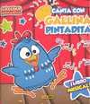 CANTA CON GALLINA PINTADITA